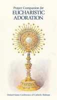 Prayer Companion for Eucharistic Adoration 1639661689 Book Cover