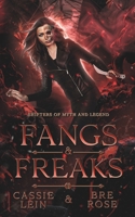 Fangs & Freaks (Shifters of Myths and Legends Series) B0DVM1Z2MM Book Cover