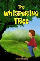 The Whispering Tree 1312903260 Book Cover