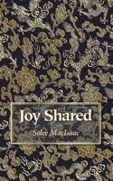 Joy Shared 0983771448 Book Cover