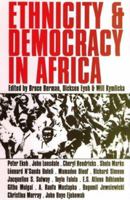 Ethnicity and Democracy in Africa 0821415700 Book Cover
