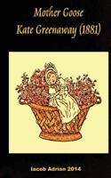 Mother Goose Kate Greenaway 1977532063 Book Cover
