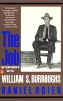 The Job: Interviews with William S. Burroughs 0140118829 Book Cover