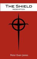 The Shield: Redemption 147823024X Book Cover