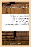 Action Et Indications de la Température En Hydrothérapie, Communication 2019272237 Book Cover