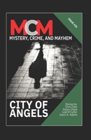 City of Angels (Mystery, Crime, and Mayhem) B0GP7FJ4J5 Book Cover