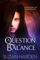 A Question of Balance 1938745582 Book Cover
