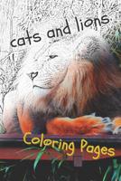 Cats and Lions Coloring Pages: Beautiful Landscapes Coloring Pages, Book, Sheets, Drawings 1090619197 Book Cover