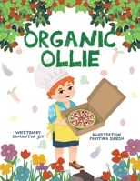 Organic Ollie 994878538X Book Cover