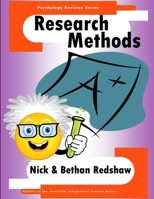 The Psychology Revision Series - Research Methods 1471681874 Book Cover