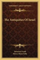 The Antiquities of Israel; 153473225X Book Cover