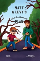 Matt & Levy's (Not-So-Perfect) Plan B0FLJ2V15D Book Cover
