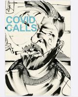 COVID CALLS 0578846675 Book Cover