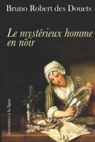 Le mystérieux homme en noir B09KNCWQRB Book Cover