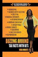 Buzzing Around Tax Facts with Be's 1523359110 Book Cover
