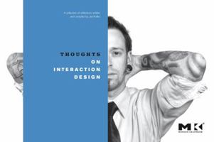 Thoughts on Interaction Design 0123809304 Book Cover