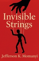 Invisible Strings B0GJR2PBF5 Book Cover
