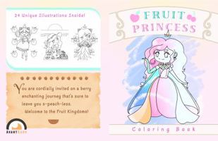 Fruit Princess Coloring Book: Adorable Princess Illustrations to Color In and Jump-Start Your Creativity: 4 Bonus Color-Test Pages Included: Single-Sided Printing: Fun for Kids, Teens, and Adults 1736287508 Book Cover