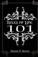 Rules of Life 101 061541558X Book Cover