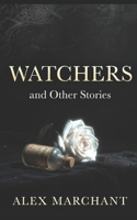 Watchers and Other Stories B0H25DZK3M Book Cover