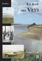 Baie des Veys (La) (Passé Simple) (French Edition) 2849100838 Book Cover