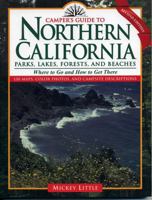 Camper's Guide to Northern California: Parks, Lakes, Forests, and Beaches (Camper's Guide to California Parks, Lakes, Forests, & Beache) 0884152456 Book Cover