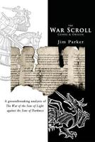 The War Scroll: Genre & Origin 1936670569 Book Cover