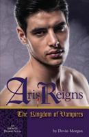 Aris Reigns: The Kingdom of Vampires 0990515613 Book Cover