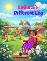 LaQuita's Different Leg 1959667971 Book Cover