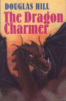 The Dragon Charmer 1903015367 Book Cover