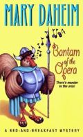 Bantam of the Opera (Bed-and-Breakfast Mystery, Book 5) 0380769344 Book Cover