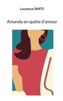 Amanda en qu?te d'amour 2322413666 Book Cover