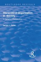 Hierarchical Organization in Society 1138724688 Book Cover