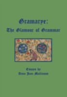 Gramarye: The Glamour of Grammar 1460259122 Book Cover