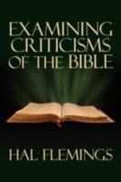 Examining Criticisms of the Bible 1434328031 Book Cover