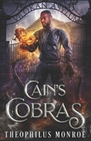 Cain's Cobras: A Werewolf Urban Fantasy B0B3WRT7MQ Book Cover
