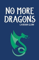 No More Dragons B0DWQTJQWP Book Cover