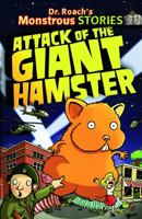 Attack of the Giant Hamster 0545425557 Book Cover