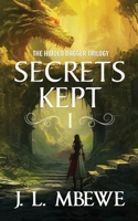 Secrets Kept (The Hidden Dagger, Book One) 0692432973 Book Cover