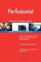 Perfusionist Red-Hot Career Guide; 1226 Real Interview Questions 1985629771 Book Cover