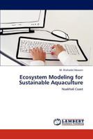 Ecosystem Modeling for Sustainable Aquaculture: Noakhali Coast 3848483262 Book Cover