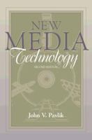 New Media Technology: Cultural and Commercial Perspectives (Part of the Allyn & Bacon Series in Mass Communication) (2nd Edition) 020527093X Book Cover