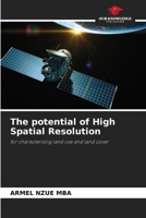 The potential of High Spatial Resolution 6208333768 Book Cover