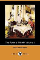 The Potter's Thumb, Vol. 2 1419178377 Book Cover