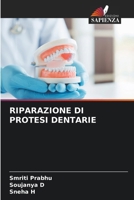 Riparazione Di Protesi Dentarie (Italian Edition) 6209741452 Book Cover