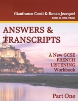 New GCSE French Listening Book - ANSWERS & TRANSCRIPTS - Part 1 (The Language Gym - Sentence Builder Books) 3911386346 Book Cover