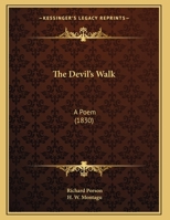 The Devil's Walk: A Poem 1162180765 Book Cover