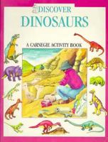 Discover Dinosaurs: A Carnegie Activity Book 1879373777 Book Cover