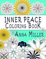 Inner Peace Coloring Book (Vol.2): Adult Coloring Book for creative coloring, meditation and relaxation 1523930535 Book Cover