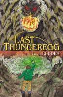 The Last Thunderegg 074145825X Book Cover